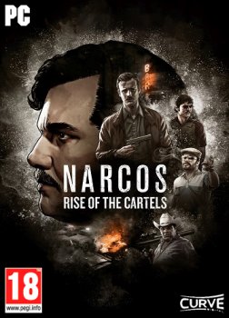 Narcos: Rise of the Cartels (2019) PC | Лицензия скачать через торрент