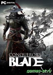Conqueror's Blade [1.10.123.321354] (2019) | Online-only скачать через торрент