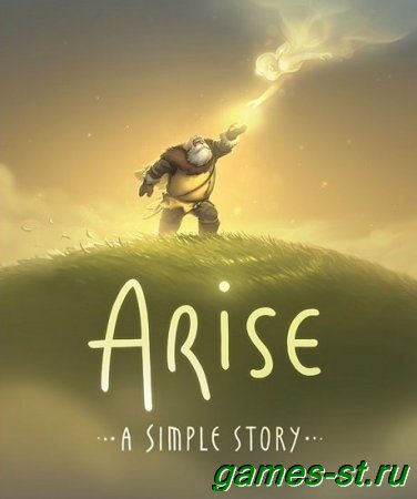 Arise: A Simple Story (2019) PC | Repack от xatab скачать через торрент