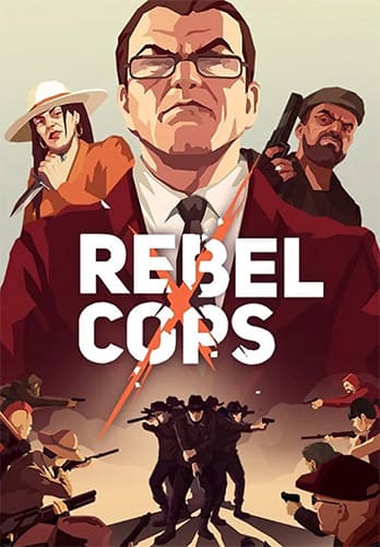 Скачать игру Rebel Cops торрент бесплатно
