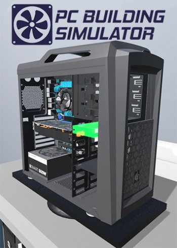 PC Building Simulator [v 1.5.2 + DLCs] (2019) PC | RePack от xatab скачать торрент