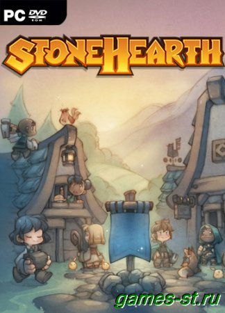 Stonehearth [v1.1.0.949] (2018) PC | RePack от Pioneer скачать через торрент